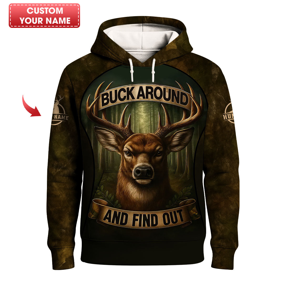 Custom Name "Buck Around" Deer Shirt