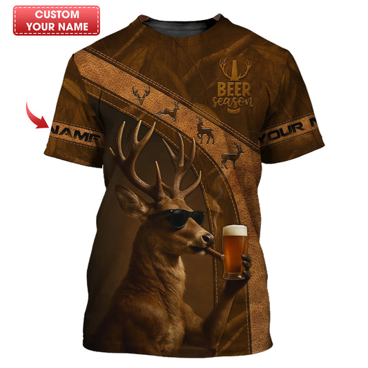 Personalized Deer Hunting Shirt - Funny Beer Season Tee